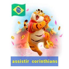 assistir corinthians multi canais